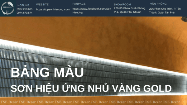 Bảng Màu Sơn Hiệu Ứng Nhủ Vàng Mới Nhất 2025