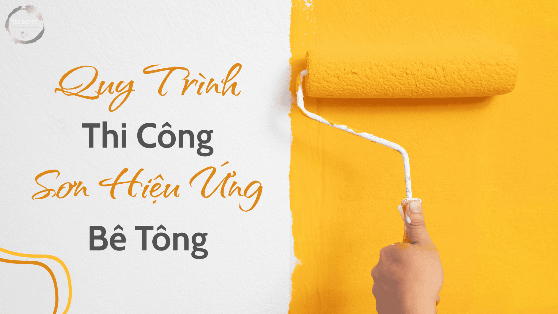 Quy Trình Thi Công Sơn Hiệu Ứng Bê Tông TSE